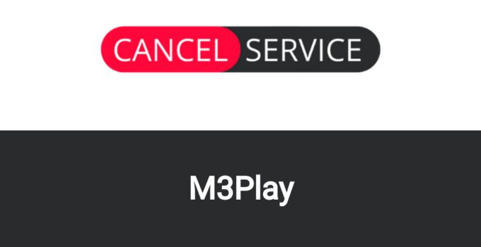 How to Cancel M3Play