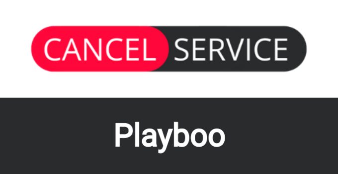 How to Cancel Playboo