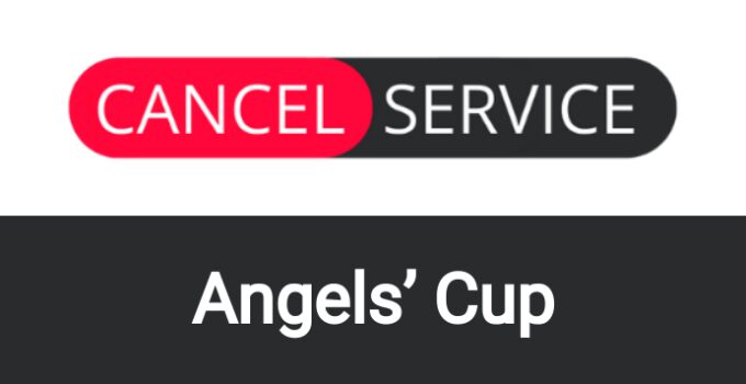 How to Cancel Angels’ Cup