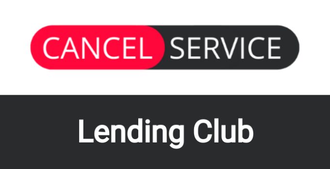 How to Cancel Lending Club